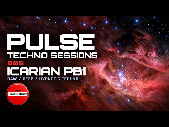 Icarian PB1 – Pulse Techno Sessions #005 | Raw, Deep & Hypnotic Techno