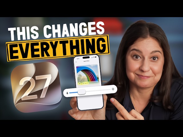 iOS 27 Just Dropped. Here's What's ACTUALLY New