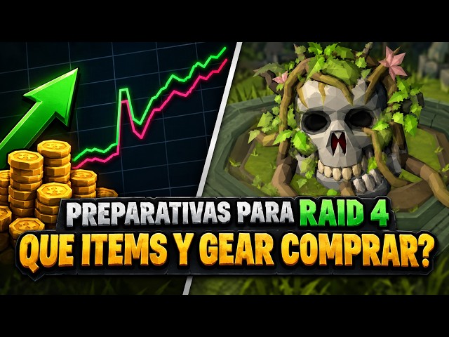 OSRS: Que comprar para Raid 4 | Que pasa con el mercado?!