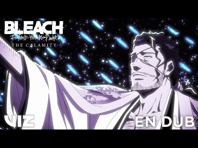 Time to Say Goodbye, Ichigo! (ENGLISH DUB) | BLEACH: Thousand-Year Blood War - The Calamity | VIZ