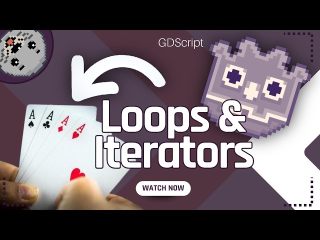 Loops and Iterations - GDScript Tutorial