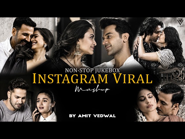 Instagram Viral Love Mashup | Non-Stop Jukebox | Best Viral Hindi Songs 2026 | Amit Vedwal