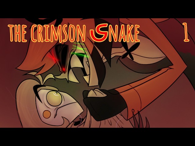 HAZBIN HOTEL ✯ "The Crimson Snake" Part 1