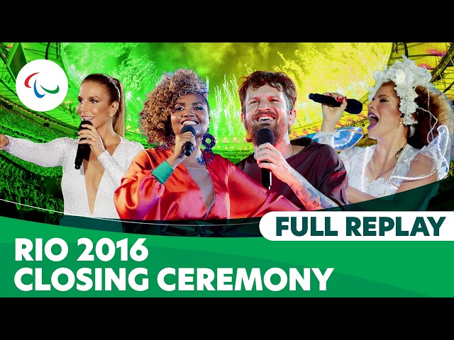 Relive The Rio 2016 Paralympic Closing Ceremony 10 Years Later 🏟️✨