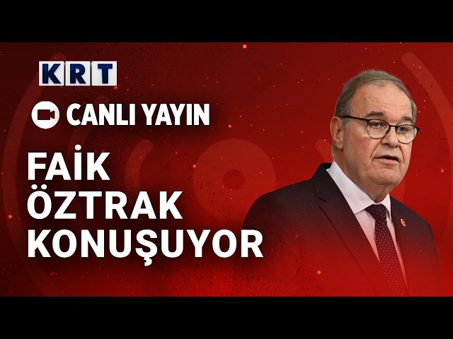 #CANLI | CHP Grup Başkanı Faik Öztrak TBMM'de Açıklama Yapıyor