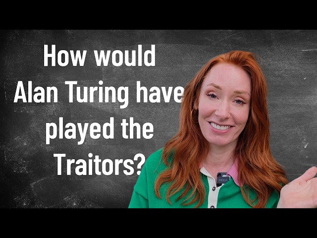 How would Alan Turing have played the Traitors?