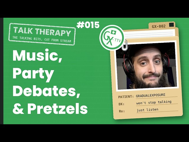 Talk Therapy 015: Music, Party Debates, and Pretzels