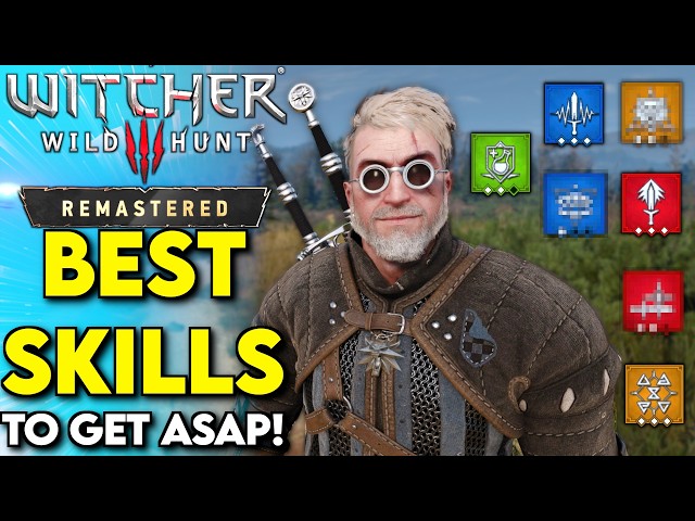 Best SKILLS in The Witcher 3 Remastered! | Witcher 3 Remastered Beginner's Guide & Tips
