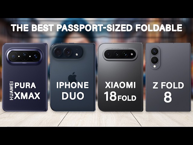 iPhone Duo Vs Samsung Z Fold 8 Vs Xiaomi 18 Fold Vs Huawei Pura X Max: Best Passport-Sized Foldable