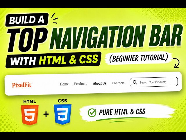 Build a Top Navigation Bar with HTML & CSS (Beginner Tutorial)