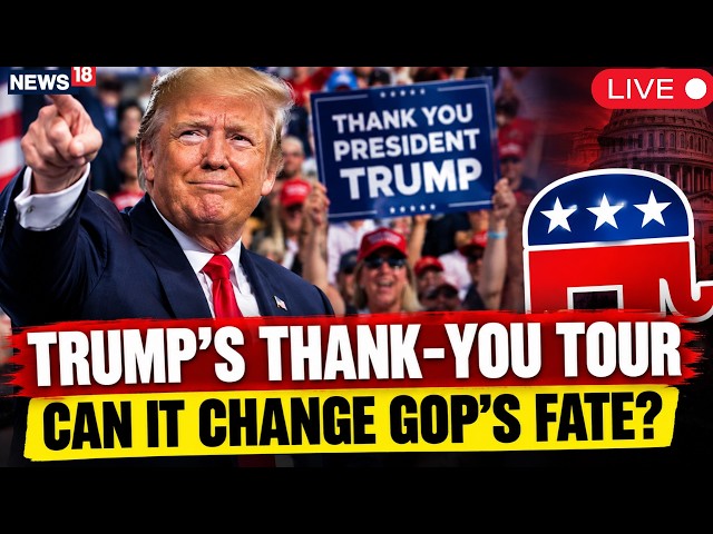 Live: Trump’s GOP Thank-You Tour: Can He Rescue Republicans Before The 2026 Midterms? N18G