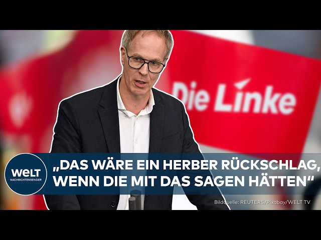 BERLIN: Warning Letter Against Left-Wing Alliance! "That would be a severe setback!" | Sebastian ...