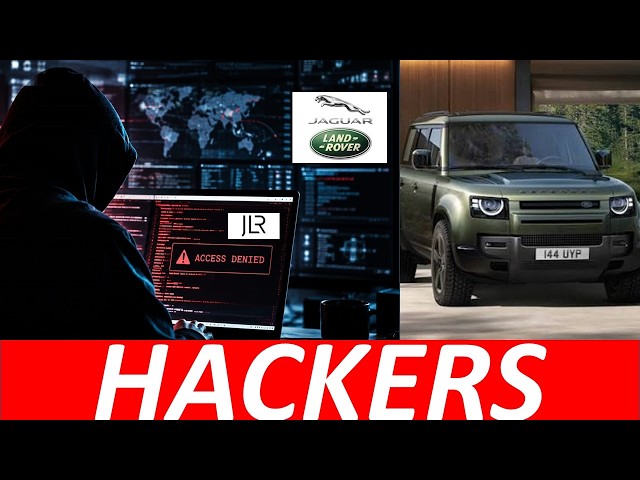HACKEARON Jaguar Land Rover consecuencias Brutales