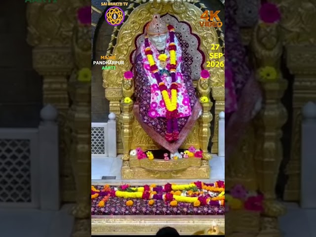 #4K,#DIVINE TODAY'S MORNING SHIRDI SAI AL LAARTI ,#SAI BHAKTH TV 27 SEP 2026