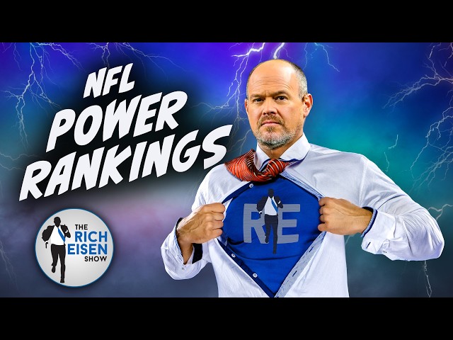 Rich Eisen’s NFL Power Rankings: The Players With the Most to Prove In the 2026 Season