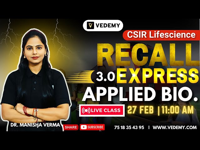 CSIR Recall Express 3.0 | Applied Biology | Unit 12 | Dr. Manisha Verma | CSIR Dec 2024 |