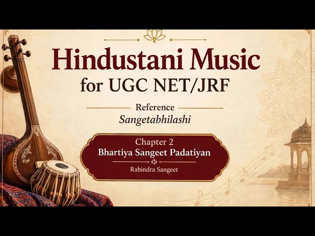 Part 2 Rabindra Sangeet from sangeetabhilashi for UGC NET / JRF