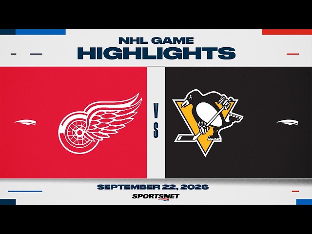 NHL Pre-Season Highlights | Red Wings vs. Penguins - September 22, 2026