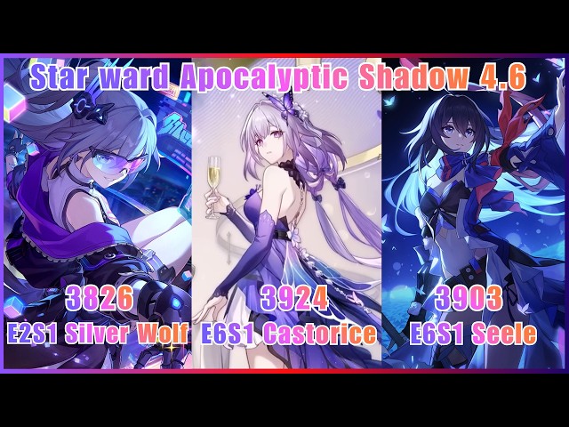 Apocalyptic Shadow 4.6 - Silver Wolf & Castorice & Seele  11653 Score Clear | Honkai Star Rail