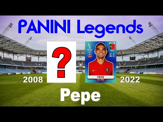 Panini LEGENDS - Pepe (Portugal)