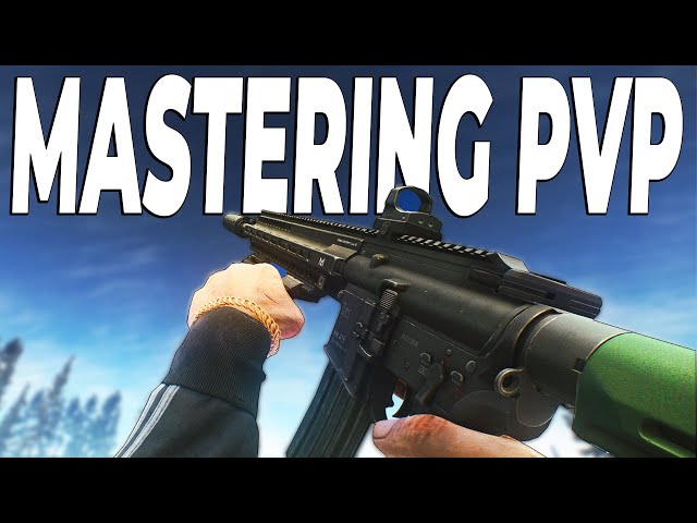 Mastering FAST PvP in Escape From Tarkov