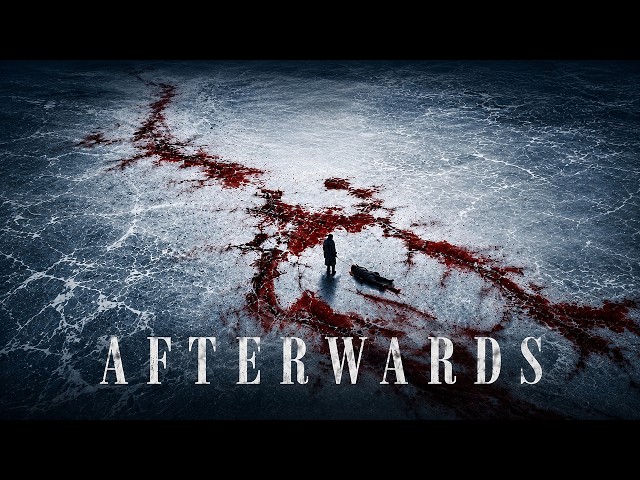 Afterwards | Official Trailer