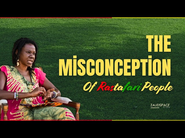 Exploring The Misconceptions About Rastafari People In Jamaica