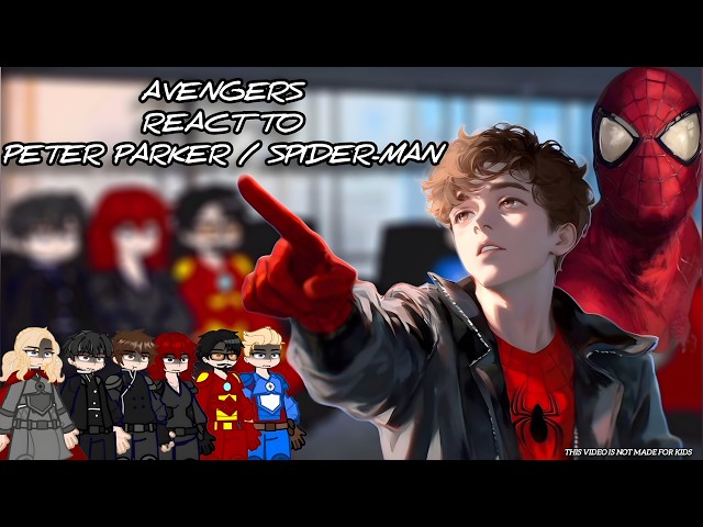 MCU Avengers React to Peter Parker/Spider-Man || Mjolnir Isn't Worthy Of Peter || Gacha React