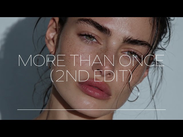 Oscar & Deep - More Than Once (2nd Edit)