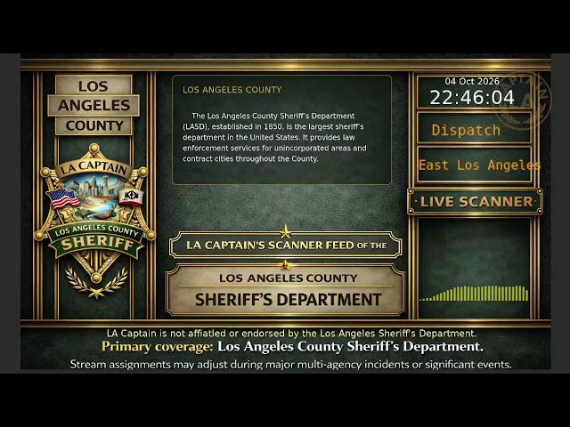 LA Sheriff - LASD Police Scanner - LA Captain - S6 - 04-Oct-2026