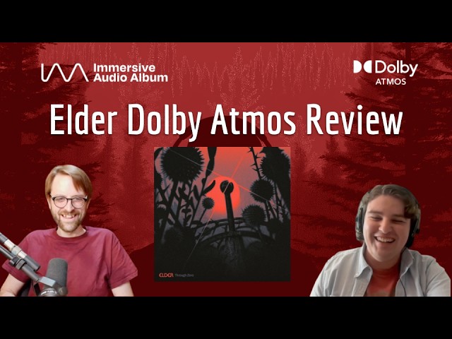 Remixing Elder's "Through Zero" in DOLBY ATMOS (w/ Ian Beabout)