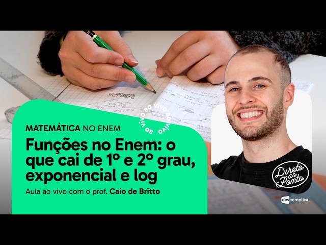 FUNCTIONS on ENEM 2026: only what you need to know about linear, quadratic, exponential, and log ...