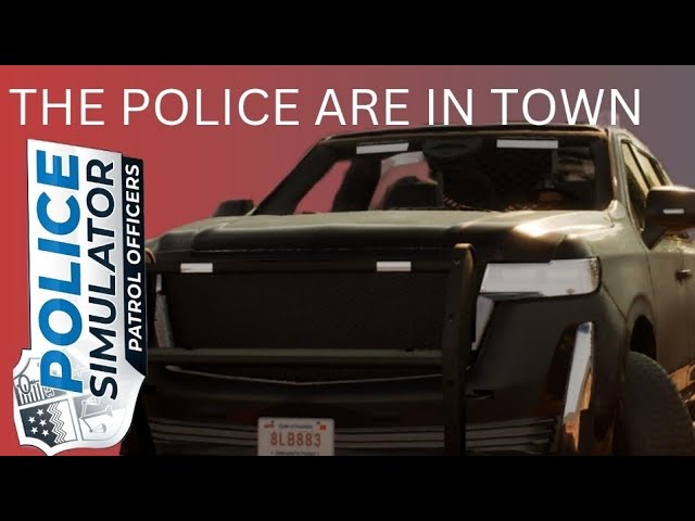 Police Simulator: Patrol Officers (Ep 2)- The Police Could be after you!!!