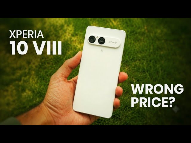Sony Xperia 10 VIII – Unique Phone, Wrong Price?