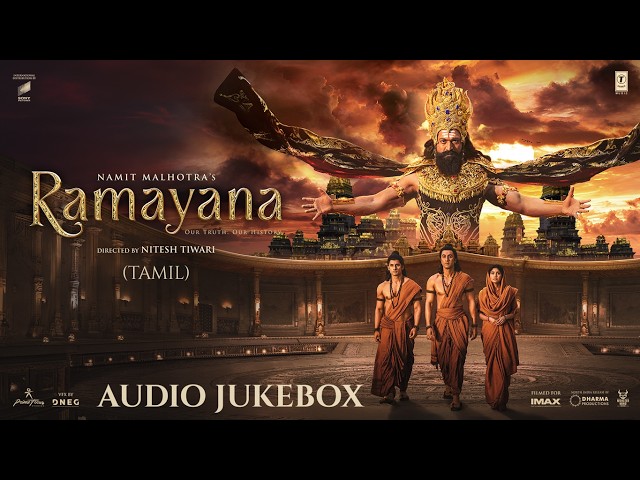 RAMAYANA Tamil Album | Namit M, Nitesh T | Ranbir Kapoor, Yash, Sai Pallavi | AR Rahman,Hans Zimmer