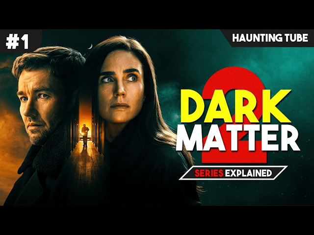 Best Multiverse Thriller Series of 2026 - Dark Matter (Season 2) Explained in Hindi