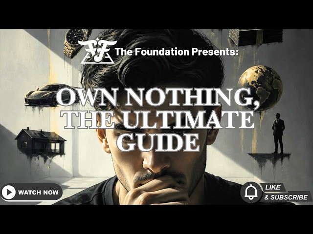 Own Nothing: The Ultimate Guide