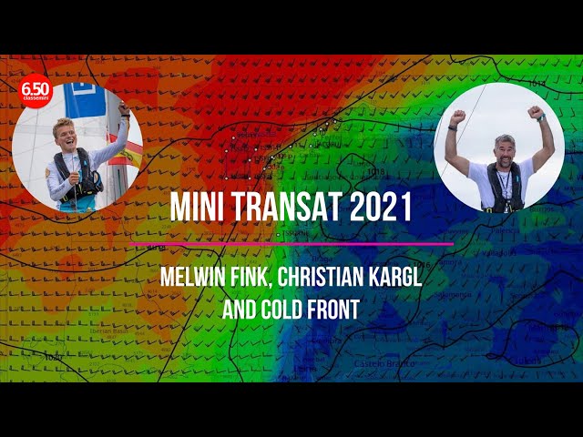 Mini Transat 2021 / Melwin Fink, Christian Kargl and COLD FRONT / video in ENGLISH