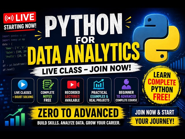 PYTHON FOR DATA ANALYTICS — LIVE CLASS STARTING NOW! 🐍 | Learn Python COMPLETELY FREE + Notes + Rec