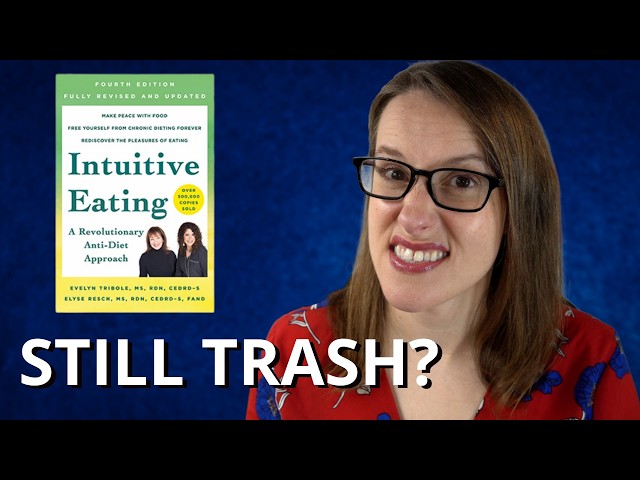 Is Intuitive Eating Still Garbage?