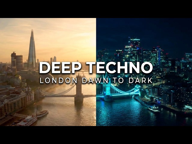 Deep Techno Mix 2026 | London Dawn to Dark | Cinematic 4K Visuals