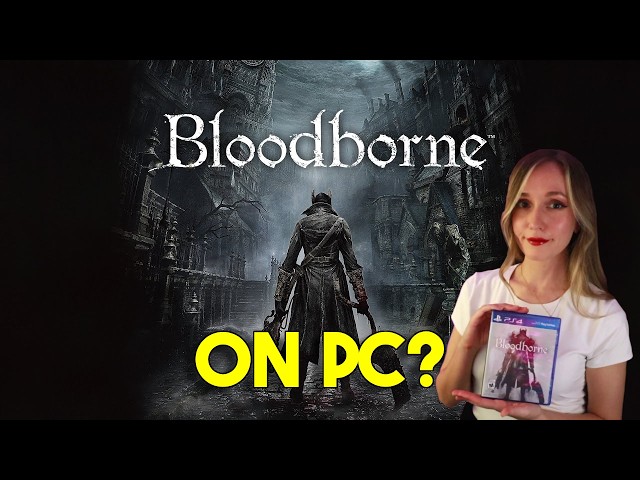 🔴 LIVE - BLOODBORNE ON PC?! (shadps4)