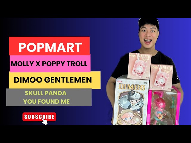 @POPMARTOFFICIAL ACTION FIGURES : DIMOO GENTLEMEN 1/8; MOLLY x POPPY TROLLS & SKULL PANDA PLUSH BAG 