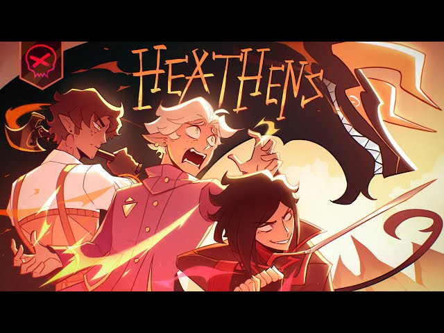 HEATHENS (PILOT)