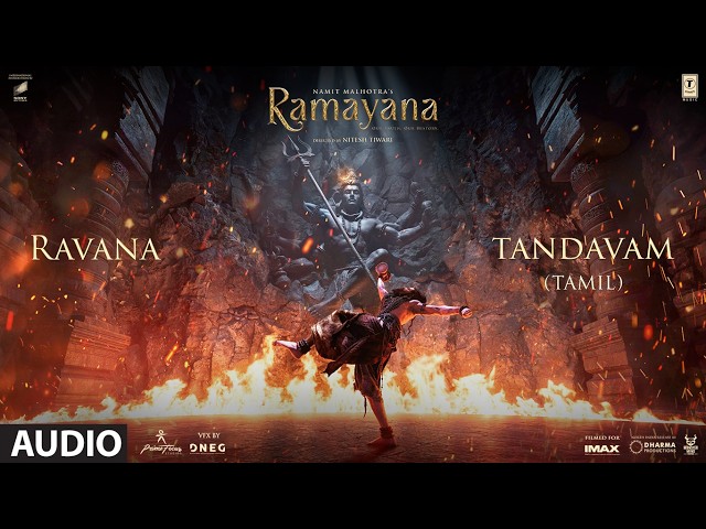 Ramayana: Ravana Tandavam Tamil Audio | Ranbir, Yash | Namit M, Nitesh |AR Rahman,Anirudh,GV Prakash