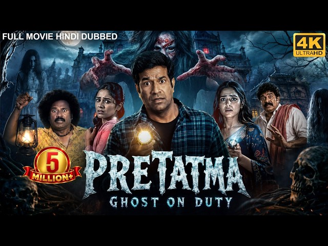 PRETATMA: GHOST ON DUTY - Hindi Dubbed Full Movie | Vennela Kishore, Nandita S. | South Horror Movie
