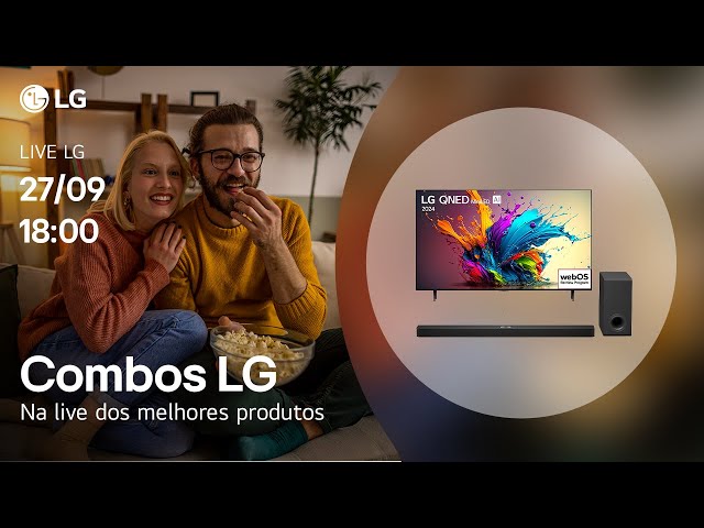 Live LG | TVs OLED e QNED em Promoção!