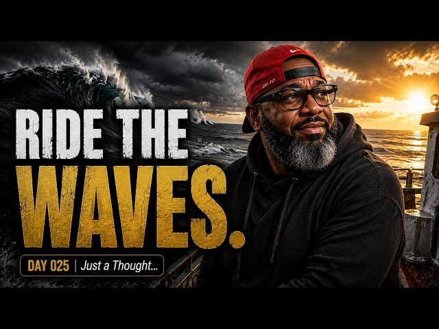 I'll Take The Ups With The Downs | Just a Thought... (Day 025)