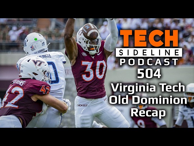 Virginia Tech Vs Old Dominion Recap 2026: TSL Podcast 504