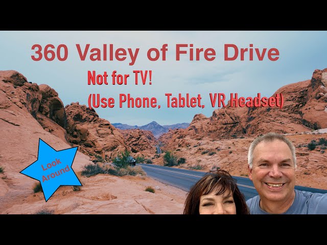 360° Drive Through Valley of Fire (Watch in VR)
